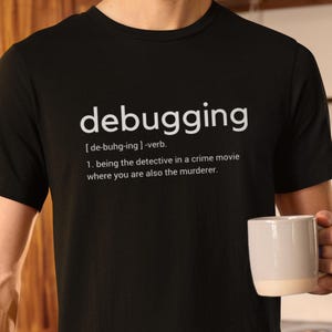 T-shirt Debugging Definition: grappig cadeau programmeur Software