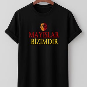 Galata Saray Mayıslar Bizimdir T-shirt
