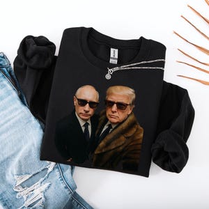 AI-Generated Political Parody T-Shirt, Putin, Trump Meme (First Choose Type and order)