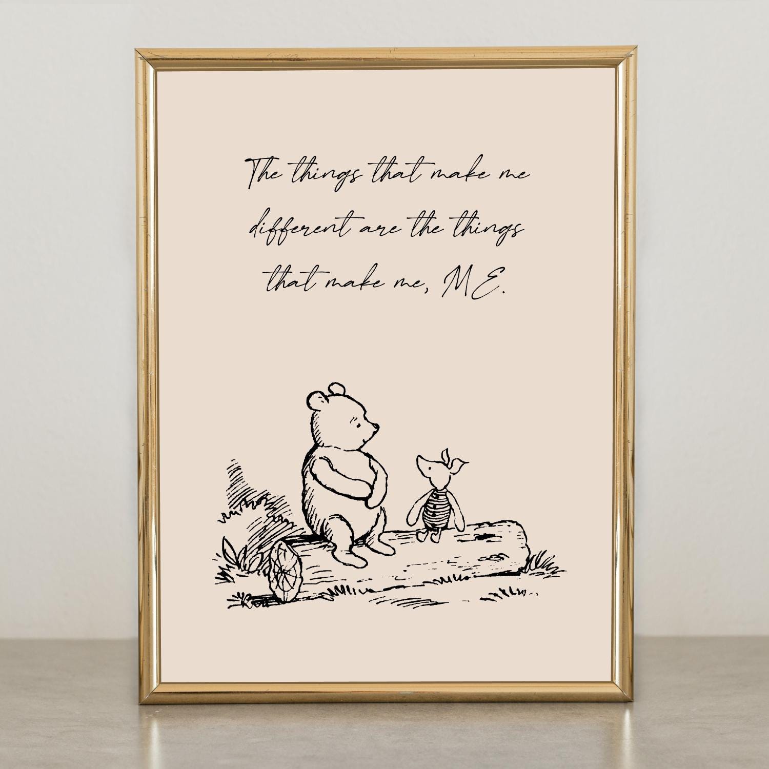 The things that make me different are the things that make me, ME .Winnie the Pooh and Piglet Print Gift Card Wall Art Decor #11352