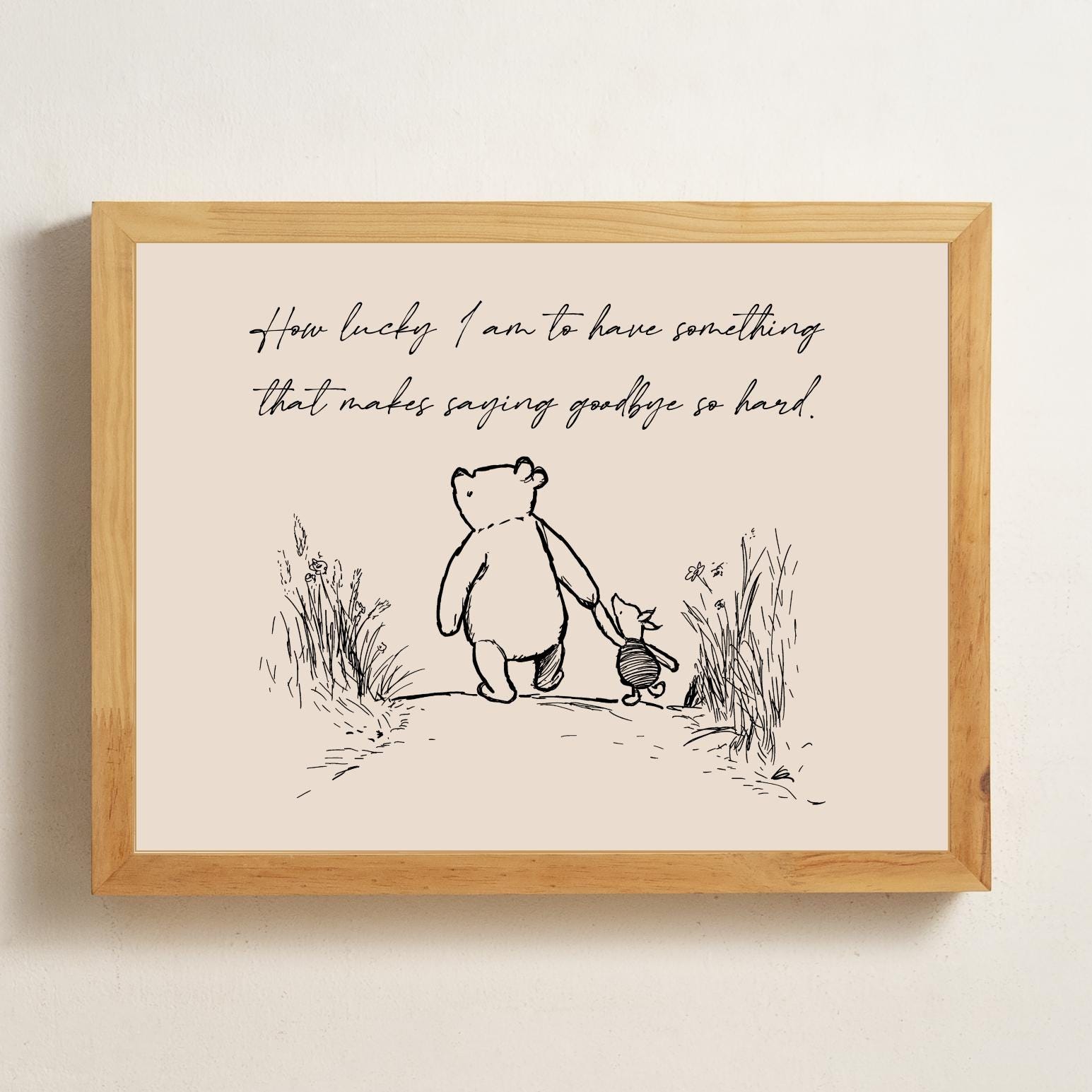 別れを告げるのがこんなに辛くなるものがあるなんて、なんて幸運なんだろう…くまのプーさんの名言ポスター PNG 印刷可能  インスタントデジタルダウンロード - Etsy 日本, image size:1545x1545