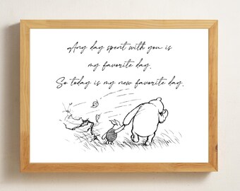 Today is My Favorite Day, Inspirational Quote, Favorite Day Art