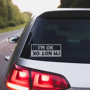 Adesivos engraçados para carros "Estou bem"