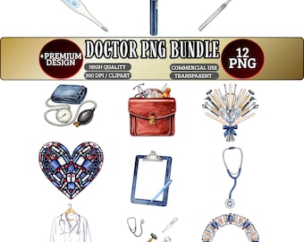Doctor PNG Bundle, Watercolor Medical Doctor Clipart, Doctor Equipment PNG, Doctor Sublimation Png Bundle, Doctor Shirt Design Png