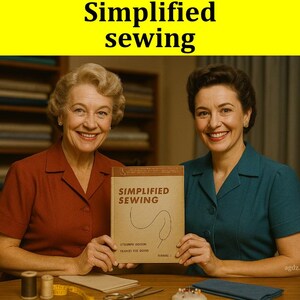 Simplified SEWING GUIDE PDF eBook-Vintage 1953 Sewing Manual-Learn Sewing Basics for Beginners & Experts | Instant Download PdF ePub Format