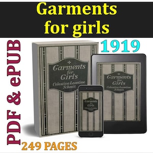 Vintage Sewing Book PDF – Garments for Girls (1919) | Dressmaking Guide | Garment Cutting | Instant Download | PDF + EPUB