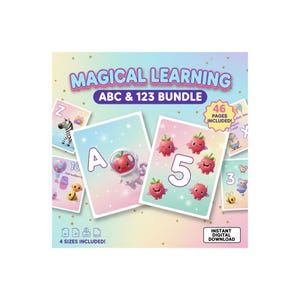May include: A bundle of educational cards with the text "MAGICAL LEARNING ABC & 123 BUNDLE." The cards feature colorful illustrations of letters, numbers, and cute characters like a zebra, a bee, and a strawberry. The bundle includes 46 pages and 4 sizes.