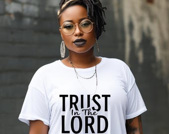 Trust in the Lord, png-bestand: christelijk T-shirt en mokontwerp (digitale download)