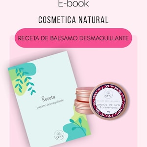 Peut inclure: Une couverture de livre électronique rose et blanche avec le texte "E-book Cosmetica Natural Receta de Balsamo Desmaquillante" et une illustration de feuilles vertes et bleues. La couverture présente également le texte "Receta balsamo desmaquillante" et le logo "aru". L'image montre également un petit pot rose avec un couvercle doré et le texte "Balsamo Desmaquillante pepita de uva & calendula 60g" et le logo "aru".