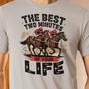 ダービーデー ユニセックスTシャツ、人生最高の2分間、競馬シャツ、乗馬ギフト、馬好きへのギフト、おもしろシャツ