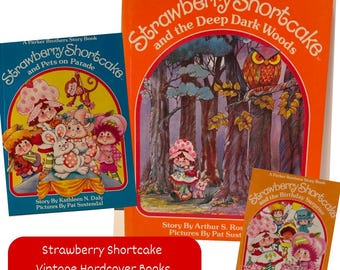 Vintage Strawberry Shortcake Hardcover Book - 1983 Edition