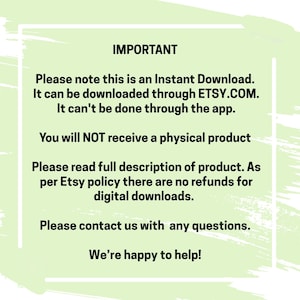 Puede incluir: Texto blanco sobre un fondo verde y blanco. El texto dice "IMPORTANTE" seguido de informaci&oacute;n sobre descargas instant&aacute;neas, incluida la informaci&oacute;n de que no se recibir&aacute; ning&uacute;n producto f&iacute;sico y no hay reembolsos disponibles para descargas digitales. El texto termina con "&iexcl;Estamos encantados de ayudar!"