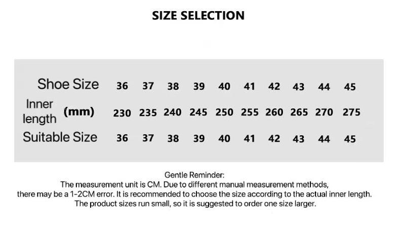 May include: A size chart for shoes, with the text "SIZE SELECTION" at the top. The chart shows shoe sizes from 36 to 45, with corresponding inner lengths in millimeters (mm) ranging from 230mm to 275mm. The chart also includes a "Suitable Size" row.