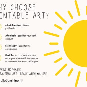 Puede incluir: Un p&oacute;ster color crema con el texto "WHY CHOOSE PRINTABLE ART?" y un gran sol amarillo. El texto enumera beneficios como descarga instant&aacute;nea, asequibilidad y respeto al medio ambiente. La parte inferior del p&oacute;ster dice "JUST BEAUTIFUL ART - READY WHEN YOU ARE."