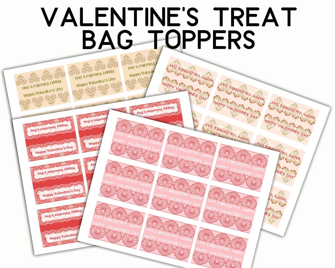 Valentine's Day Treat Bag Toppers for Party Favors - Four Printable 3 ...