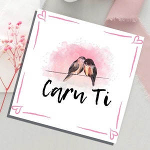 Carte de voeux romantique en gallois, Caru Ti - Je t'aime.  Anniversaire, Saint-Dwynwen, Anniversaire pour elle, Saint-Valentin