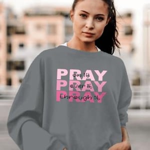 Pray On It Digital File: SVG, PNG, JPG