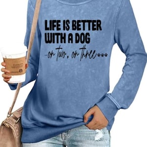 Life is better with a dog