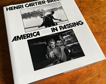 Henri Cartier Bresson America in Passing 1991 Hardcover Photography Book