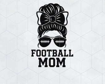 May include: A black and white graphic featuring a woman's silhouette with a messy bun and sunglasses. The sunglasses are designed with a football pattern. The words "FOOTBALL MOM" are below the image. The bottom of the image has the words "SVG • PNG • DXF • EPS • PDF".