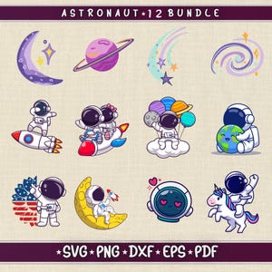 May include: A set of 12 astronaut-themed SVG, PNG, DXF, EPS, and PDF digital files. The images feature cute cartoon astronauts in various space-themed scenes, including riding rockets, holding planets, and flying on a unicorn.
