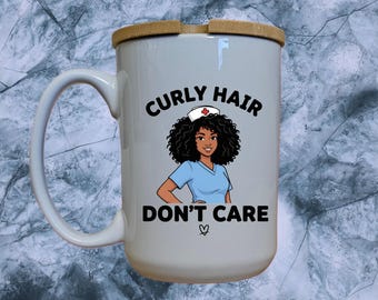 Curly Hair Don't Care Nurse Mug, Black Healthcare Professional Gift