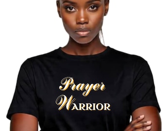Prayer Warrior Bold Faith T-Shirt