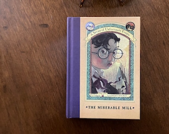 Autographed/ Non Copy, The Miserable Mill –Book 4 –A Series of Unfortunate Events -Lemony Snicket –Brett Helquist Illustrated -First Edition