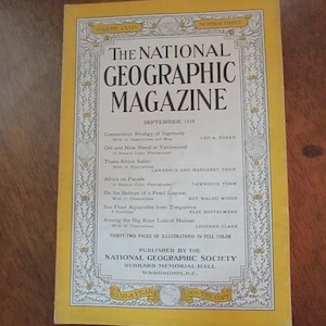 September 1938 Issue - National Geographic Magazine – Pearl Lagoon, Africa on Parade - Original Copy - Vintage Collectible Magazine