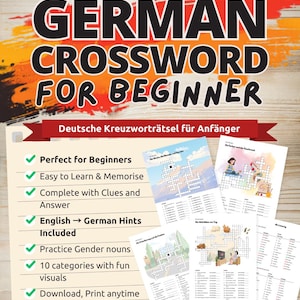 May include: A colorful book cover with the title "GERMAN CROSSWORD FOR BEGINNER" and the subtitle "Deutsche Kreuzworträtsel für Anfänger." The cover features a list of features, including English to German hints and practice with gender nouns. Several crossword puzzle pages are displayed.