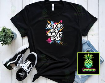 Options Are Always Open, Swinger Shirt, Swinger Apparel, Swinger Party Shirt, Swinger Lifestyle Shirt, Swinger Gift, Unisex Swinger Shirt