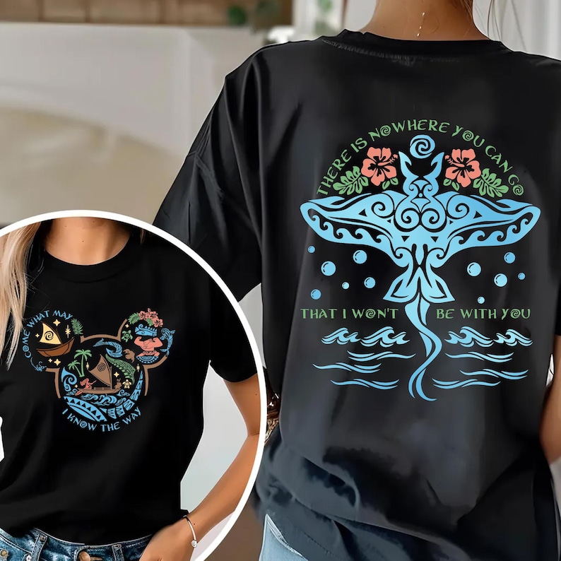 May include: Black t-shirts with colorful graphics. One features a Mickey Mouse-shaped design with text "COME WHAT MAY, I KNOW THE WAY." The other has a blue manta ray design with text "THERE IS NOWHERE YOU CAN GO THAT I WON'T BE WITH YOU."