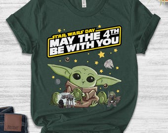 May The 4th Be With You T-Shirt/May 4th Star Wars Day Tee/Force Be With You/Galaxy Edge Shirt/Star Wars Tee/Yoda 4th of May Tshirt OHOP35