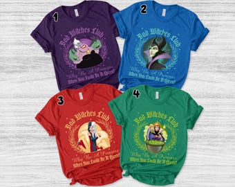 Disney Villains Shirt/Disney Bad Witches Club Shirt/Evil Bad Witches Club Disney Trip/Be A Queen Female Villains Evil Girl Trip Shirt OGYK07