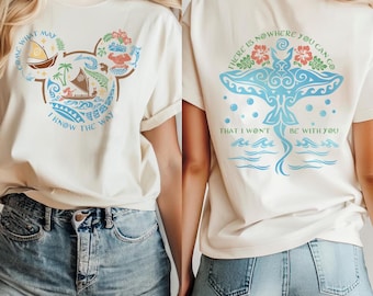 Disney Moana Shirt, Come What May I Know The Way Tee, Disney Adventure Sweater, WDW Trip Sweatshirt, Mickey Mouse Ears Moana T-Shirt UNXX16