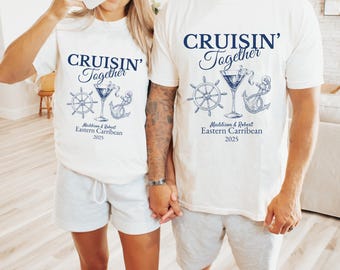 Cruisin' together T-Shirt | Personalized Cruise Couple Shirt | Custom Vacation Tee | Matching Cruise Shirt