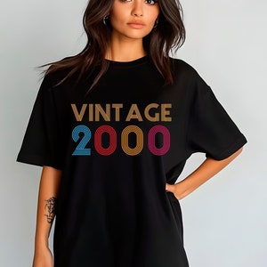 25th Birthday Shirt, Vintage 2000 Shirt,2000 Birthday Shirt, Retro Birthday Shirt, 25th Birthday Gift, Twenty Five Birthday Gift
