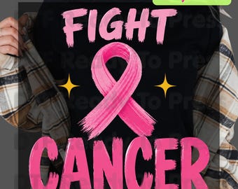 Fight Cancer DTF Transfer Ready to Press Pink Ribbon Awareness Heat Transfer Tee Print Direct to Film Transfer