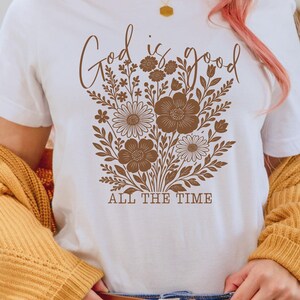 God is good all the time DTF Transfer Ready to Press, Wildflower Christian Heat Transfer for Shirt, Retro Bible Verse Iron on Transfer image 3