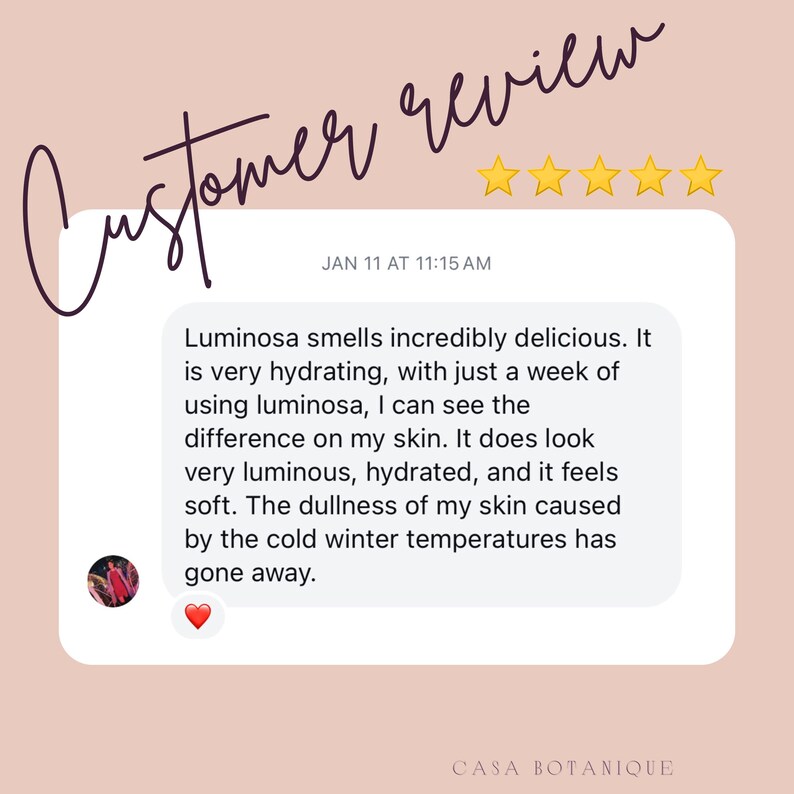 May include: A customer review graphic with the text "Customer review" in a cursive font. The review is in a white speech bubble with a pink background. The review mentions Luminosa and its hydrating effects.