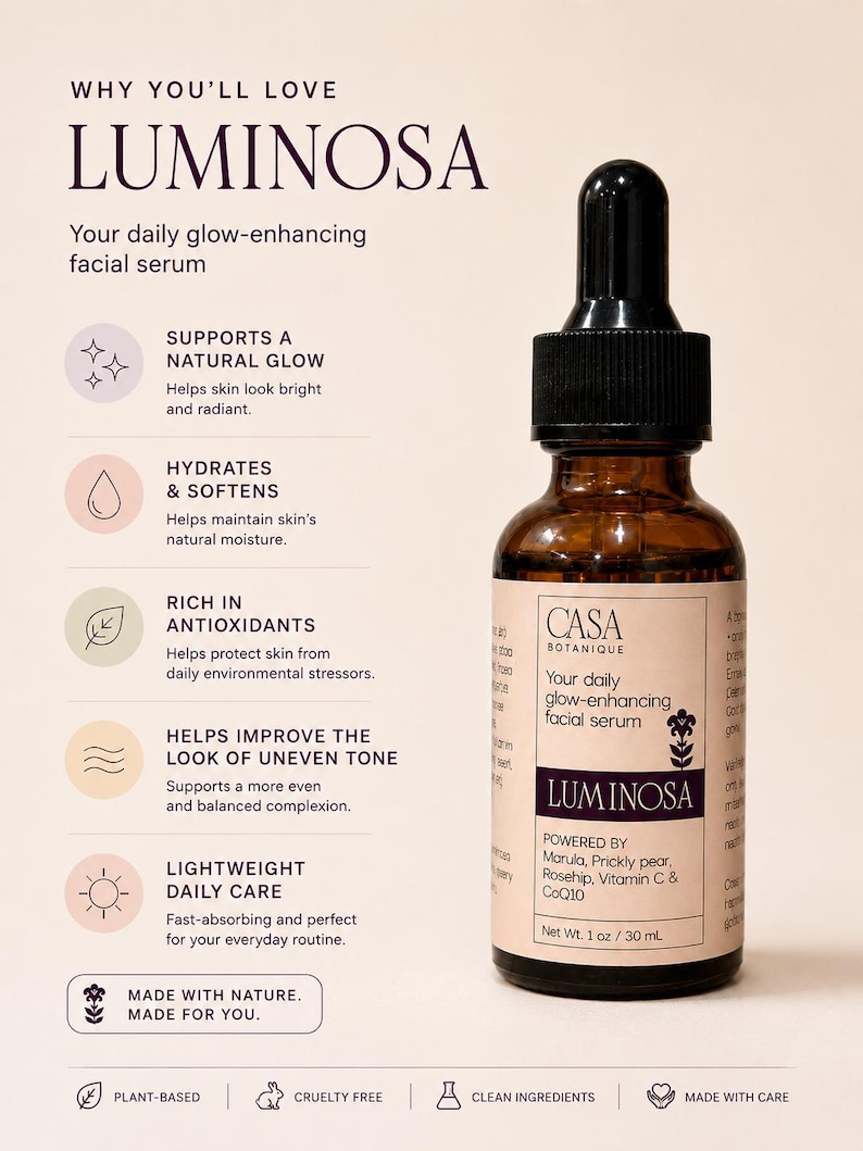 May include: A brown glass Luminosa facial serum bottle with a black dropper. The label reads "CASA BOTANIQUE" and "Your daily glow-enhancing facial serum." The serum is plant-based, cruelty-free, and made with care. Net Wt. 1 oz / 30 mL.