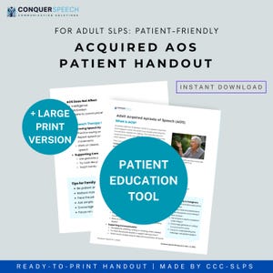 Pode incluir: Um folheto para pacientes para fonoaudiólogos adultos, com o texto "Acquired AOS Patient Handout" e "Patient Education Tool". O folheto inclui informações sobre terapia da fala e dicas para famílias. O design é branco com detalhes em azul.