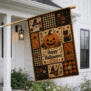May include: A rectangular garden flag featuring a patchwork design with orange, black, and cream colors. It displays a central jack-o'-lantern, a ghost, a black cat, and a witch's hat. The text reads Happy Halloween 2026 in black lettering.