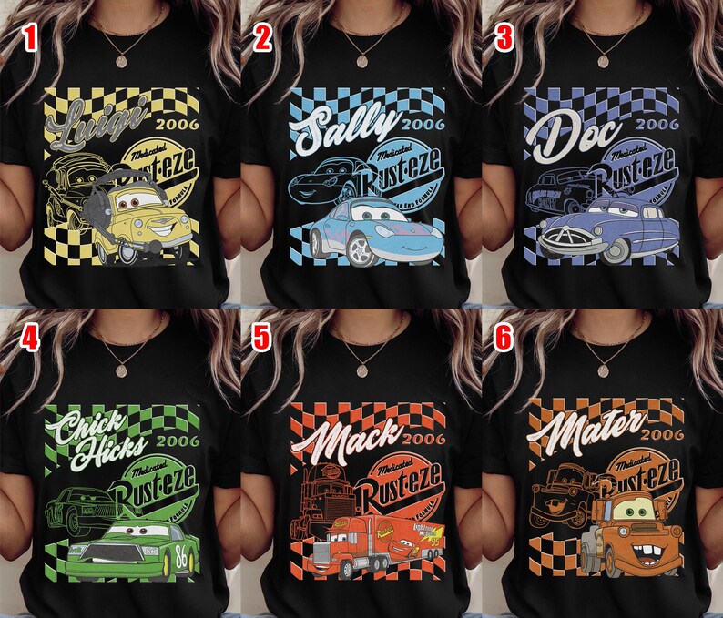 May include: Black t-shirts featuring characters from the movie Cars. Each shirt has a different character's name, the year 2006, and the Rusteze logo. Characters include Luigi, Sally, Doc, Chick Hicks, Mack, and Mater.