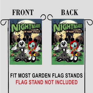 May include: A double-sided garden flag featuring a spooky design with the text "NIGHTMARE ON MAIN STREET". The flag depicts cartoon characters in a graveyard scene. The text "FIT MOST GARDEN FLAG STANDS" is also visible.