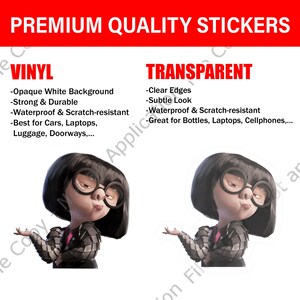 May include: Image shows two stickers of a cartoon character, one vinyl with an opaque white background and the other transparent. The text at the top reads "PREMIUM QUALITY STICKERS". The vinyl sticker is described as strong, durable, and waterproof, while the transparent sticker has clear edges.
