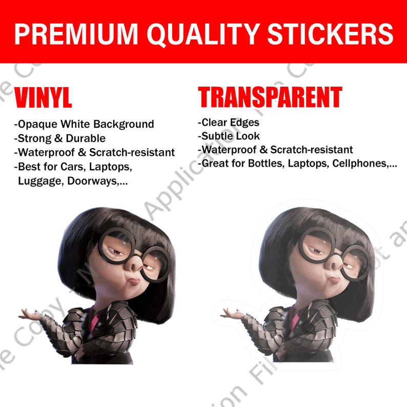 May include: Image shows two stickers of a cartoon character, one vinyl with an opaque white background and the other transparent. The text at the top reads "PREMIUM QUALITY STICKERS". The vinyl sticker is described as strong, durable, and waterproof, while the transparent sticker has clear edges.
