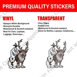 Puede incluir: Pegatinas de alta calidad con Olaf y Sven de Frozen. La imagen muestra dos opciones de pegatinas: vinilo con fondo blanco opaco y transparente con bordes transparentes. Ambas son impermeables y resistentes a los ara&ntilde;azos.