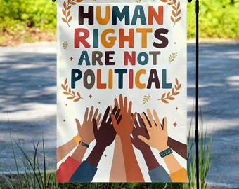 Human Rights Garden Flag LGBTQ Gay Reproductive BLM House Antiracism Liberal Leftist Sign Progressive Social Justice Anti Trump C1GP07