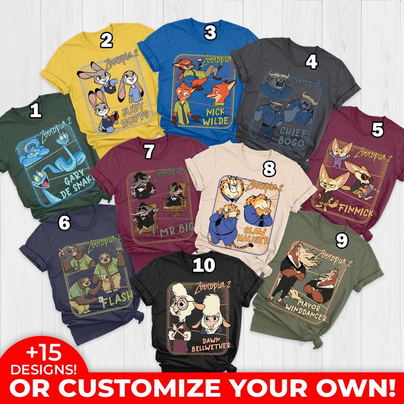 Pode incluir: Uma cole&ccedil;&atilde;o de camisetas gr&aacute;ficas Zootopia 2 em v&aacute;rias cores, cada uma com personagens diferentes do filme de anima&ccedil;&atilde;o. As camisas exibem personagens como Judy Hopps, Nick Wilde e Chief Bogo. O texto "+15 DESIGNS! OR CUSTOMIZE YOUR OWN!" est&aacute; na parte inferior.